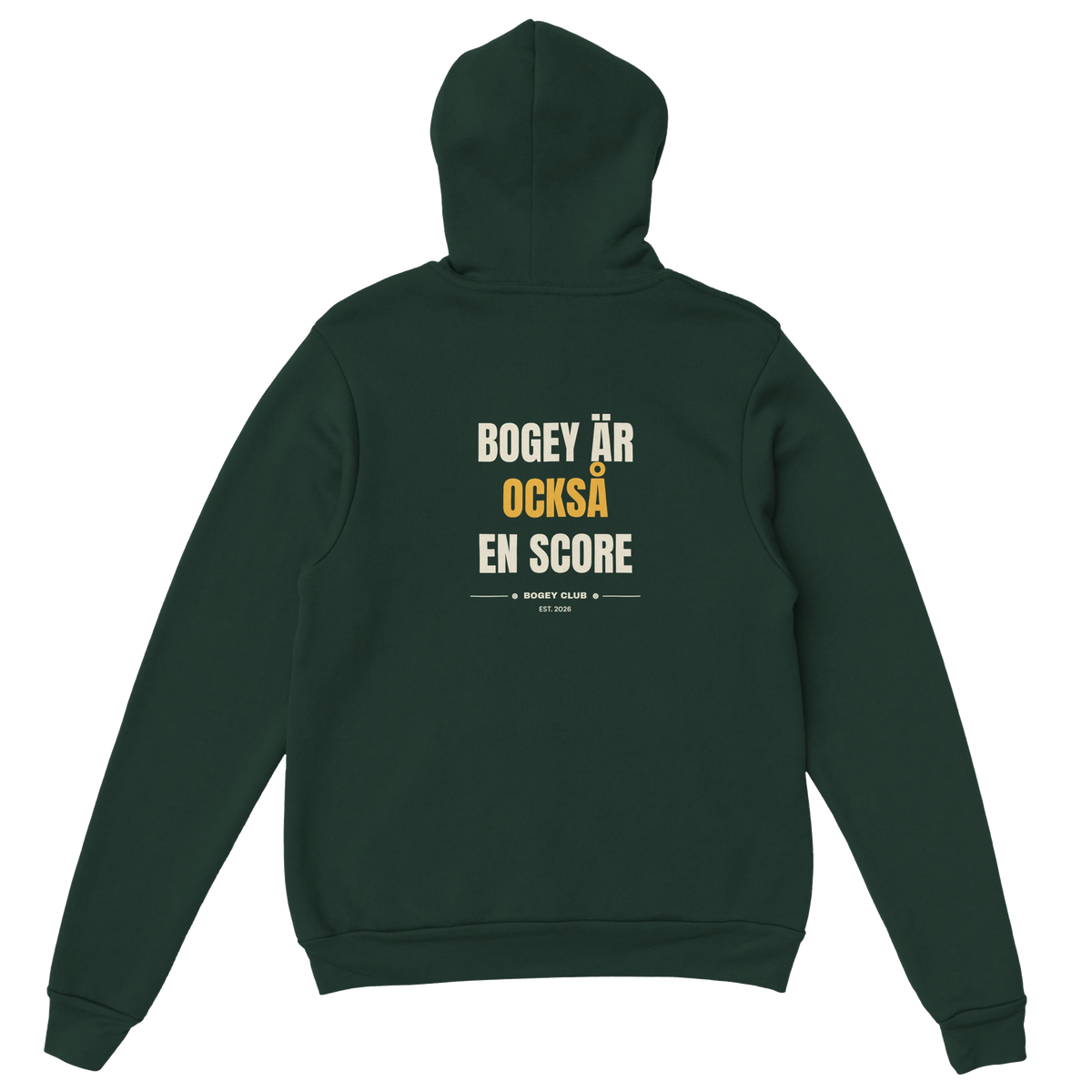 Bogey är också en score – ryggtryck på skogsgrön hoodie, Bogey Club Sweden
